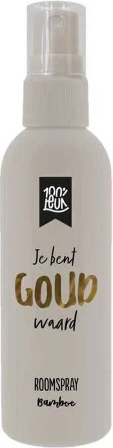 100% leuk Roomspray – Je bent goud waard