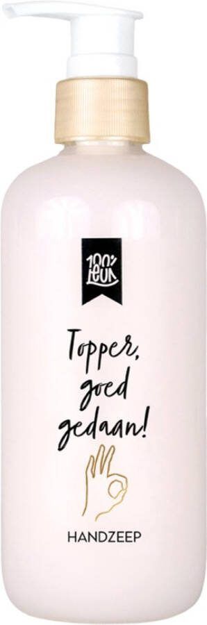100%LEUK Handzeep 300ML – Topper goed gedaan
