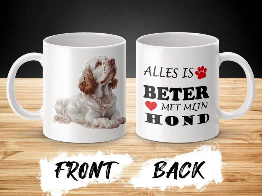 AAA+ Mok Clumber Spaniel Alles is beter met mijn hond dog doglover