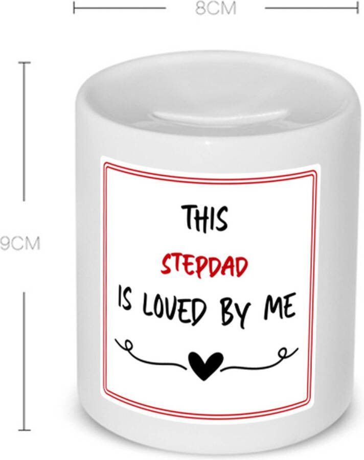 Akyol this stepdad is loved by me Spaarpot Papa iemand die houdt van zijn stiefvader vader cadeautjes vaderdag verjaardag geschenk kado 350 ML inhoud