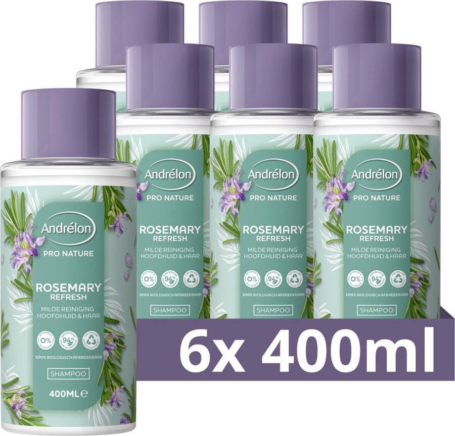 Andrélon Pro Nature Rosemary Refresh Shampoo 6 x 400 ml Voordeelverpakking