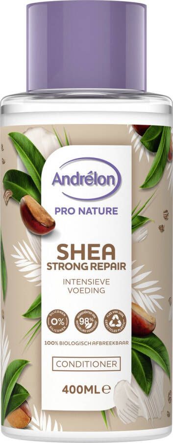 Andrélon Pro Nature Shea Strong Repair Haarconditioner 400 ml