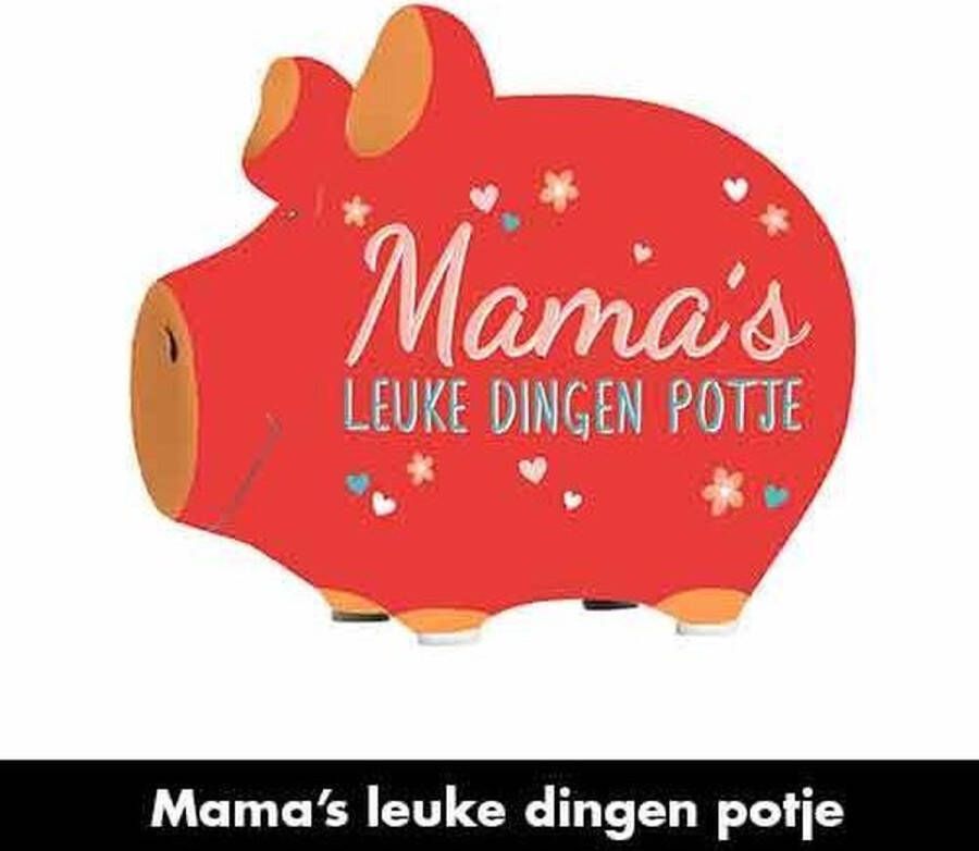 Artige Spaarvarken Mama's leuke dingen potje