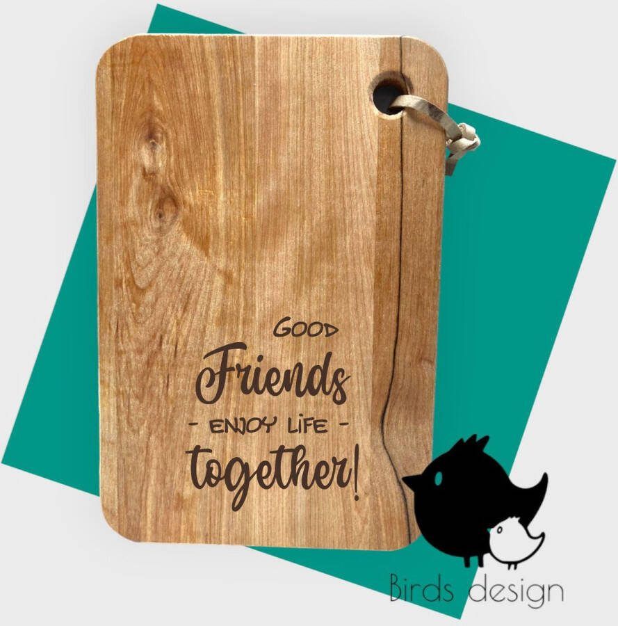 Birds design Tapasplank Good Friends enjoy- kado borrelen Tapas
