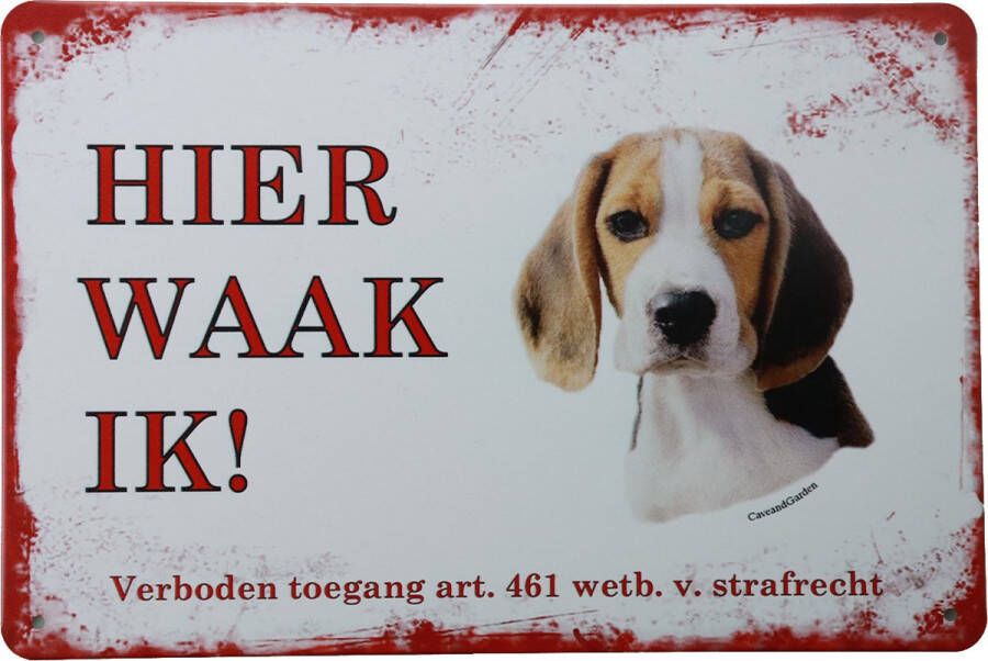 Cave & Garden Wandbord Beagle Hier Waak Ik Metalen wandbord Wandborden Metalen bord Mancave decoratie Tekst bord Retro Metal sign Bar decoratie Metalen borden Honden UV bestendig 20 x 30cm –