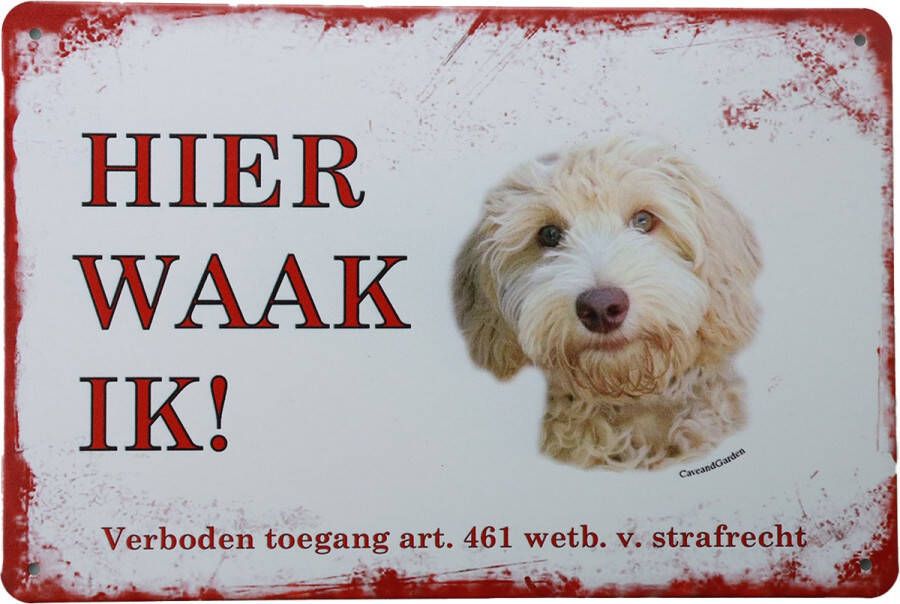 Cave & Garden Wandbord Labra Doodle Hier Waak Ik Metalen wandbord Wandborden Metalen bord Mancave decoratie Tekst bord Retro Metal sign Bar decoratie Metalen borden Honden UV bestendig 20 x 30cm –