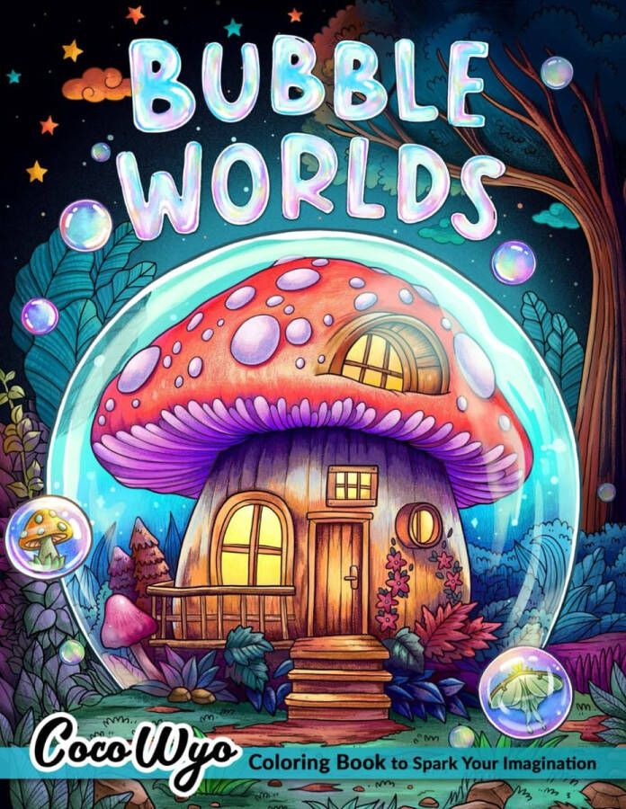 Coco wyo Bubble Worlds Coloring Book of Magical Lands Inside Water Bubbles Kleurboek voor volwassen