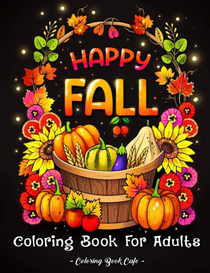 Coloring book cafe Happy Fall Coloring Book Kleurboek voor volwassenen