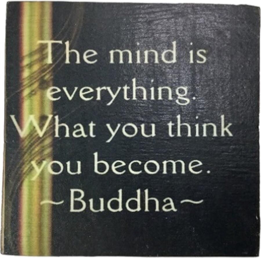 Cot Quote onderzetter 10x10 The mind is everything 6 stuks