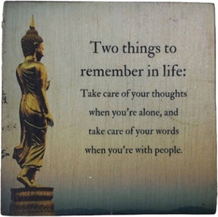 Cot Quote onderzetter 10x10 Two things to remimber in life 6 stuks