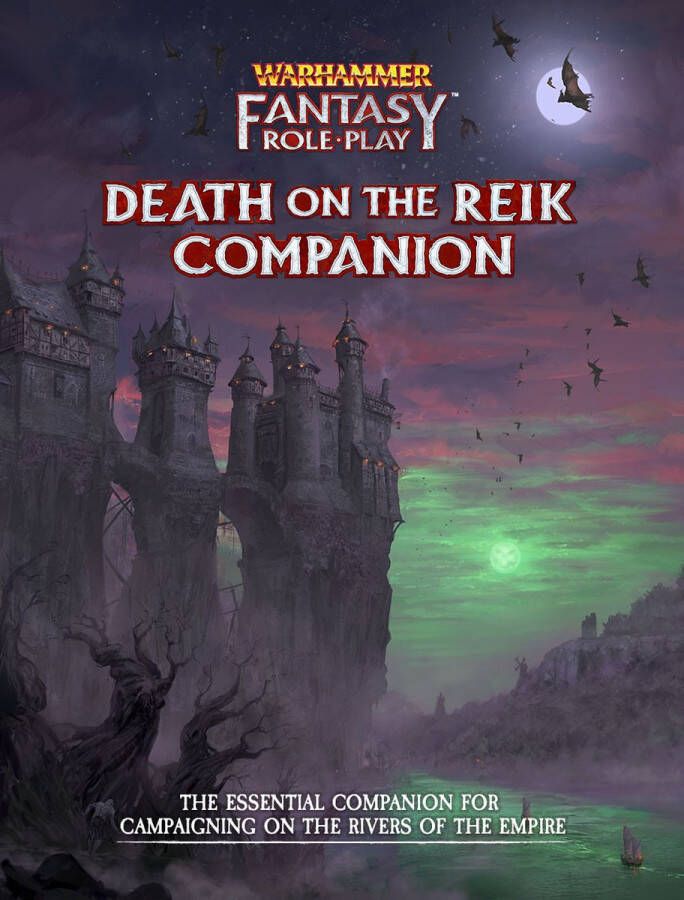 Cubicle 7 Warhammer Fantasy Roleplay 4th Ed. Death on the Reik Companion