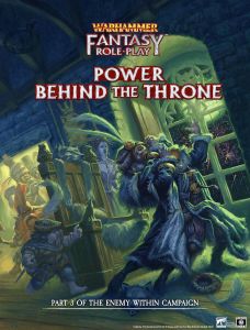 Cubicle 7 Warhammer FRP 4th Ed. Power Behind the Throne