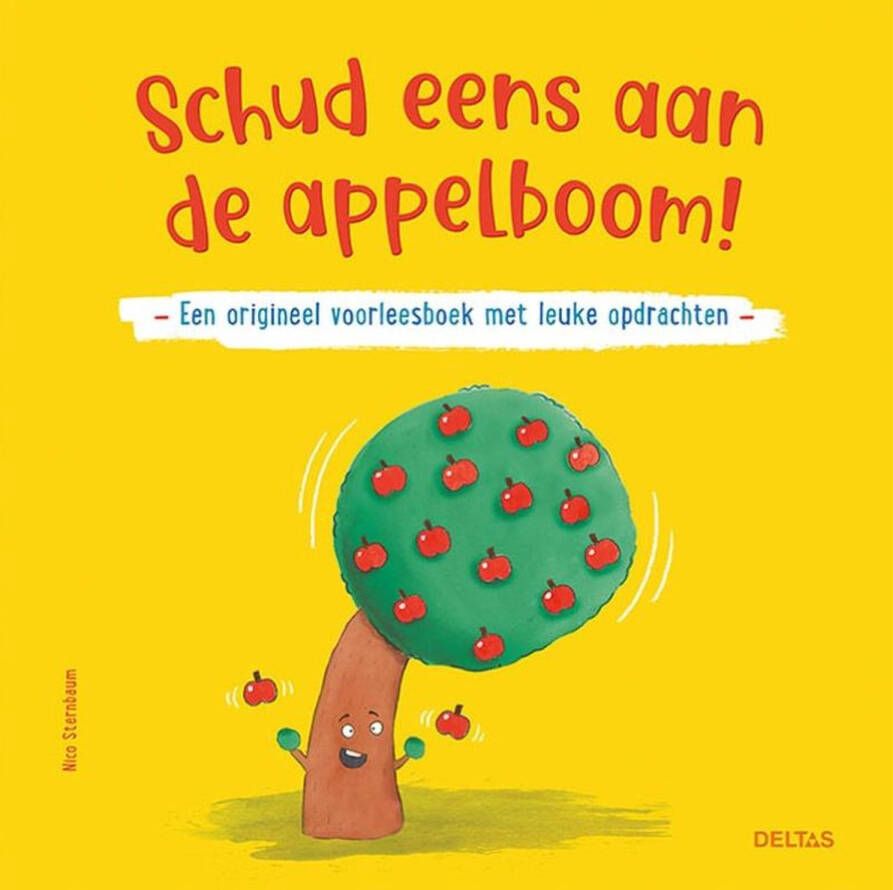 Deltas Schud eens aan de appelboom!