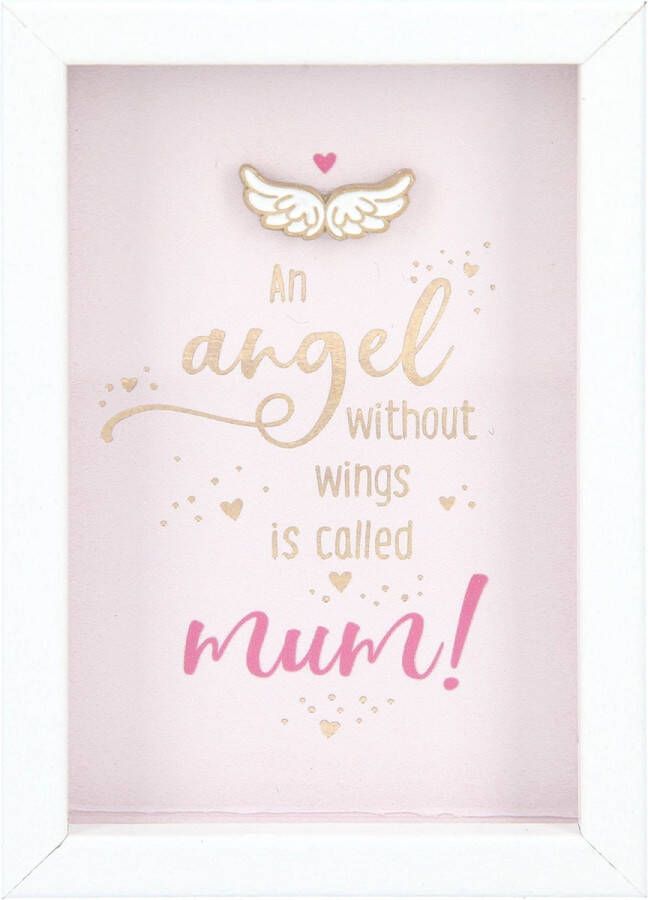 Depesche Fotolijst met compliment An angel without wings is called mum!