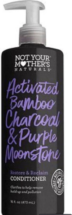 NotYourMother s Activated Bamboo Charcoal & Purple Moonstore Restore & Reclaim Conditioner 473ml