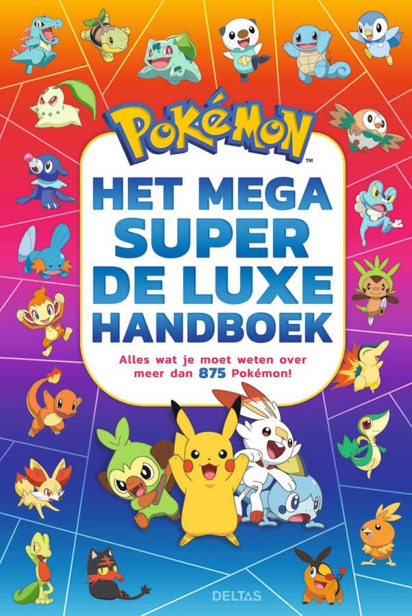 Deltas Het mega super de luxe handboek Pokémon