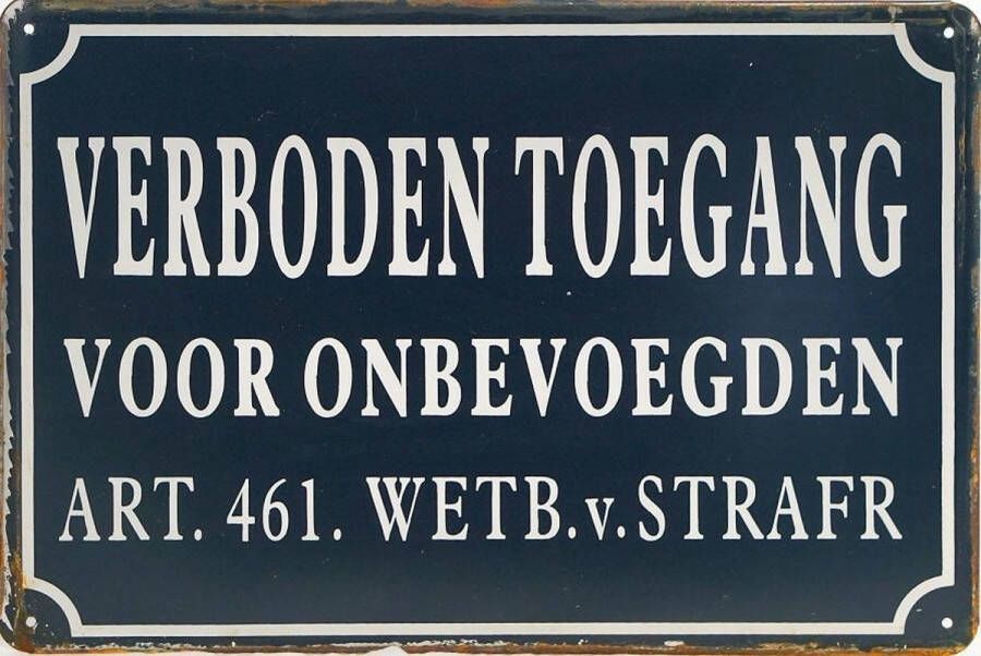 Wandbord Verboden Toegang Voor Onbevoegden 20x30cm