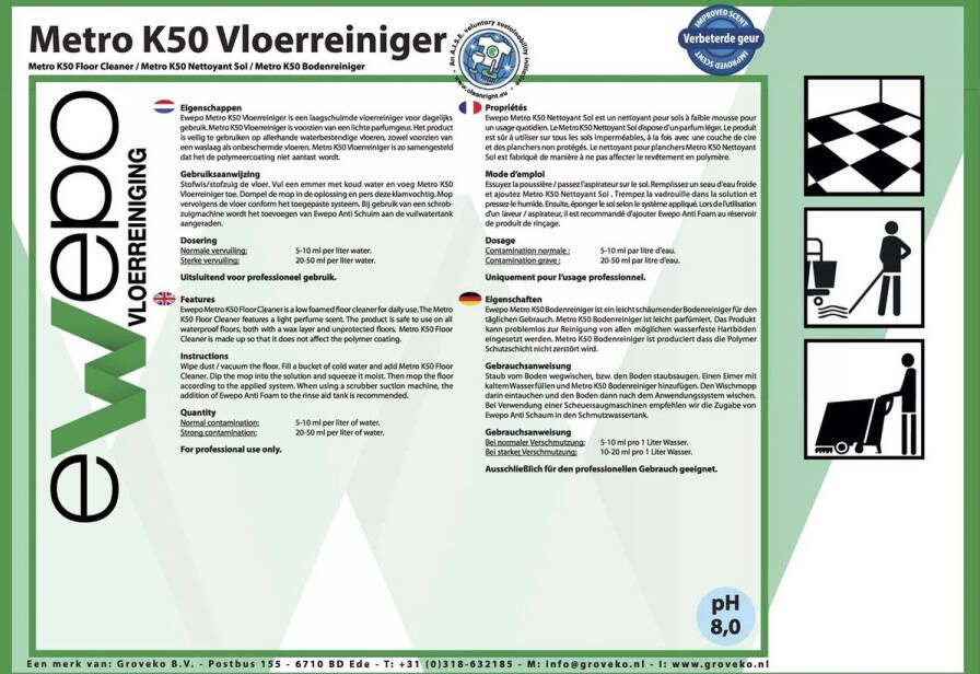 Ewepo Metro K50 Vloerreiniger 5 liter Groen Vloeistof Te gebruiken op allerhande waterbestendige vloeren Polymeercoating niet aangetast wordt