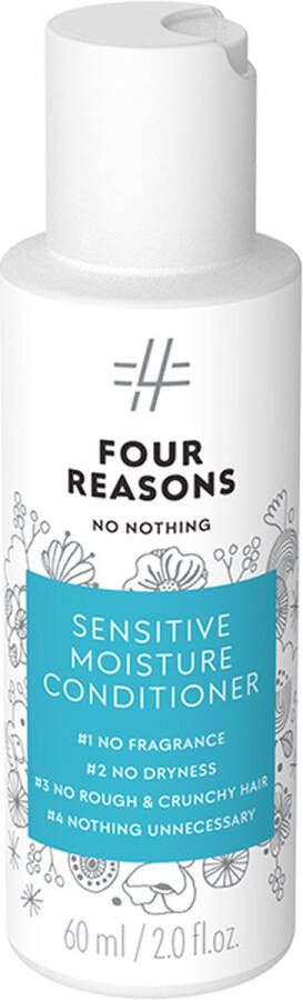 Four Reasons NO NOTHING SENSITIVE MOISTURE CONDITIONER 60 ML