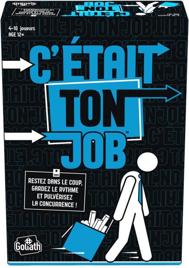 Goliath cetait ton job -je hebt maar een job (FR)