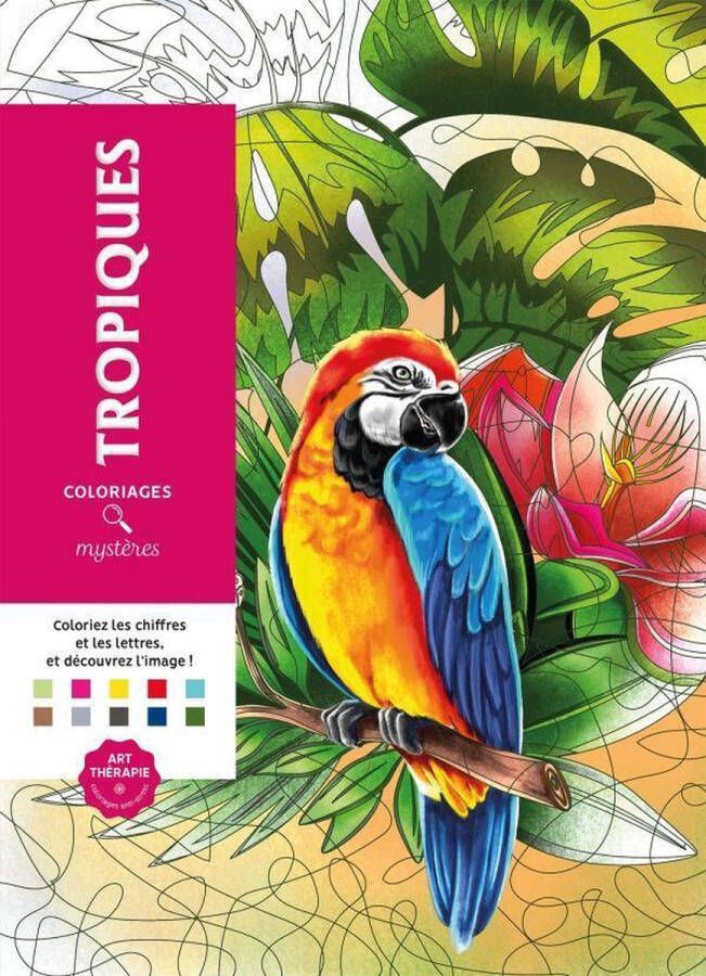 Hachette Coloriages mystères Tropiques Kleurboek voor volwassenen