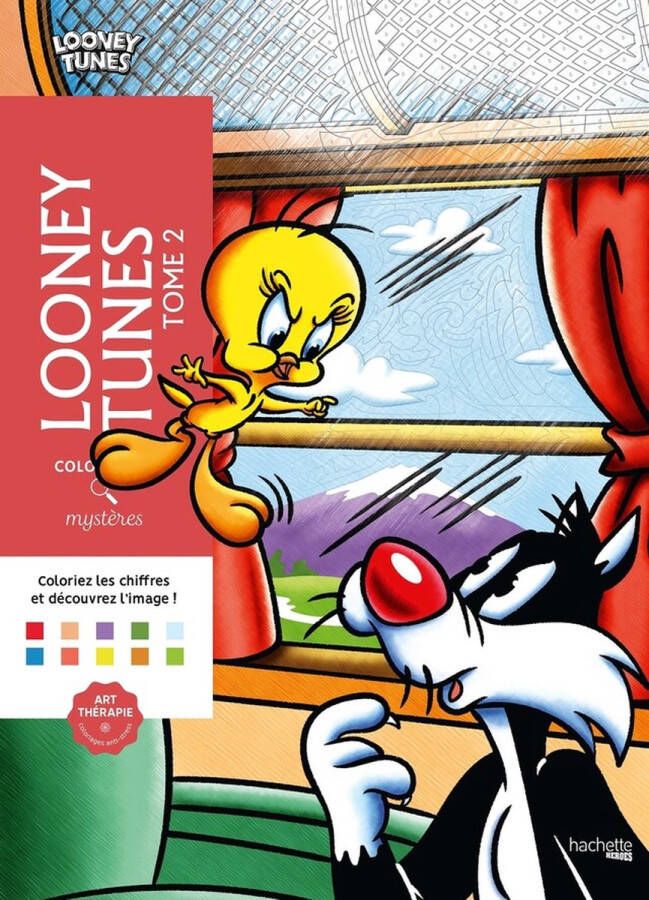 Hachette heroes Coloriages Mystères Looney Tunes 2 Kleuren op nummer kleurboek voor volwassenen