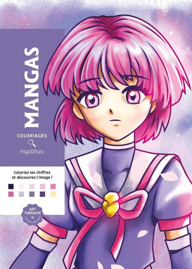 Hachette heroes Coloriages Mysteres Mangas Kleuren op nummer kleurboek hachette Kleurboek voor volwassenen