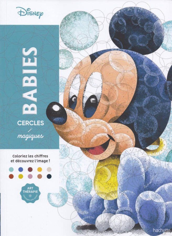 Hachette heroes Disney Babies Coloriages Mystères Cercles Magiques Cirkels kleuren Kleurboek voor volwassenen