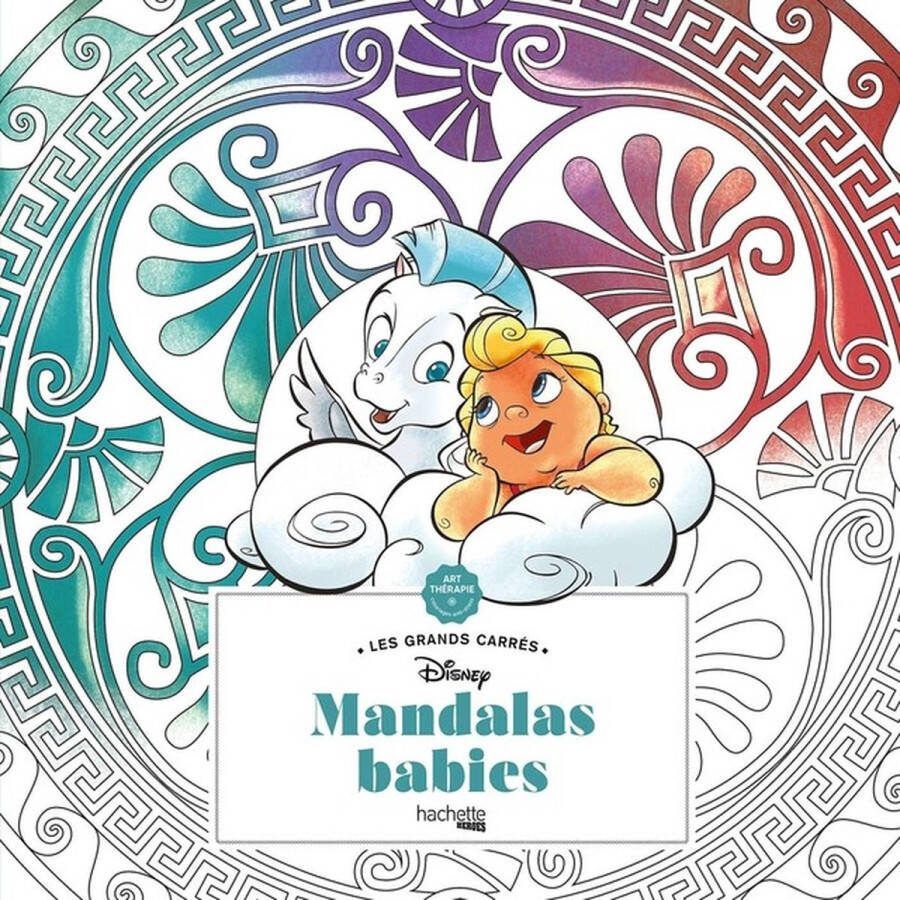 Hachette heroes Disney Les Grands Carrès Disney Mandalas Babies Kleurboek voor volwassenen