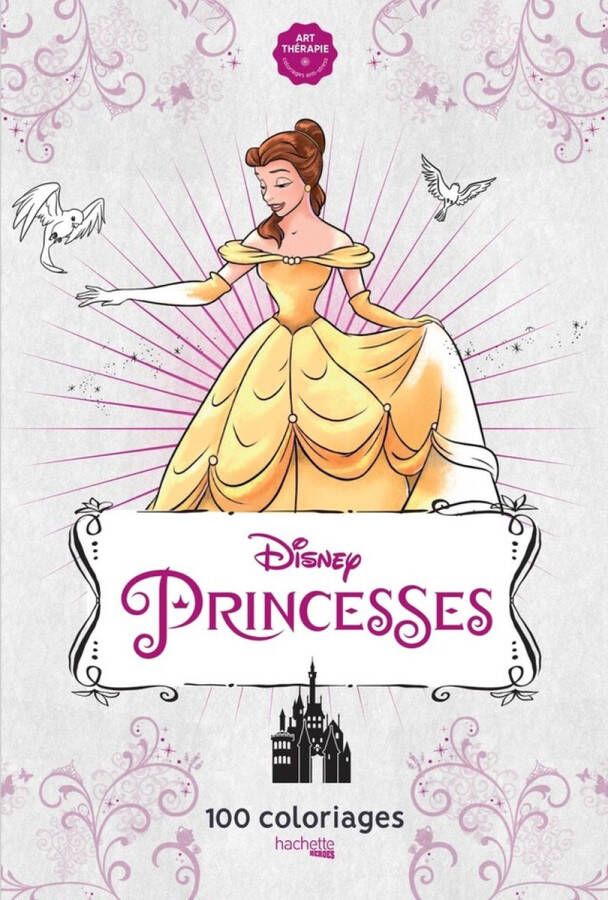 Hachette heroes Disney Princesses 100 Coloriages Kleurboek voor volwassenen