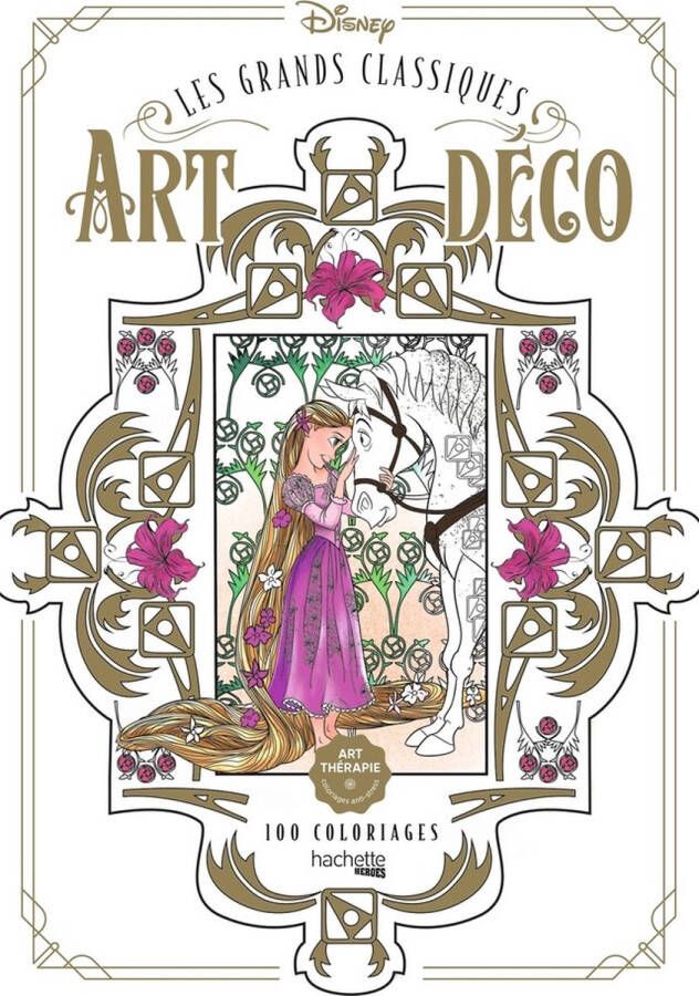 Hachette heroes Les Grands Classiques Disney Art Deco 100 Coloriages Kleurboek voor volwassenen