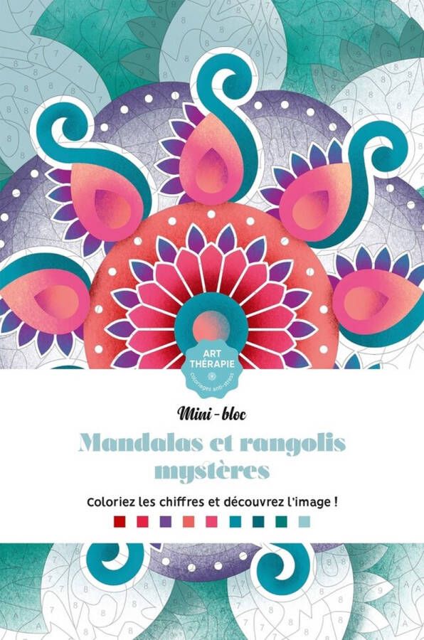 Hachette heroes Mini Bloc Mandalas et Rangolis Mystères Kleuren op nummer Kleurboek voor volwassenen Hachette