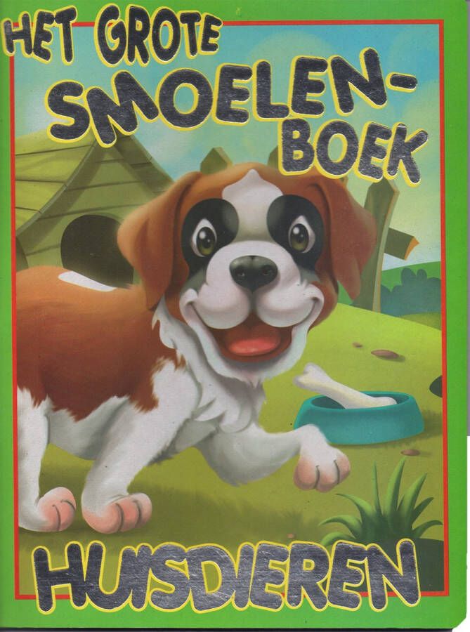Het Grote Smoelenboek Huisdieren Pop-up voorleesboek voor Baby & Peuters met 3D mond