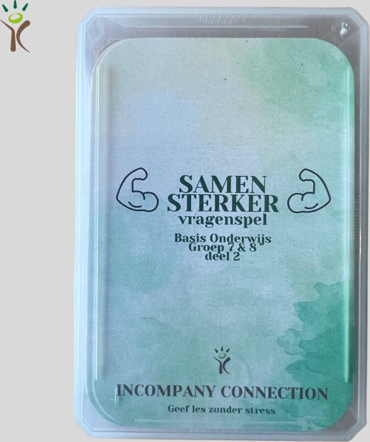 Incompany Connection Samen Sterker vragenspel Gespreksstarters Basis Onderwijs groep 7 8 Deel 2