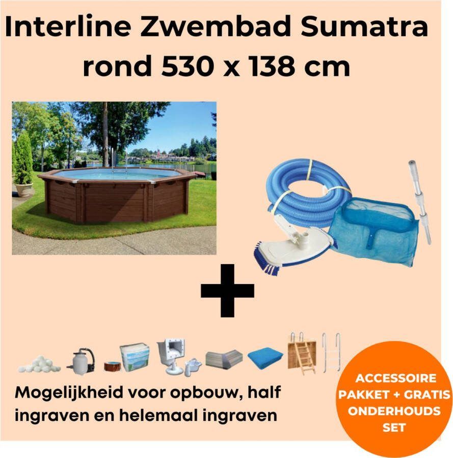 Interline zwembad Sumatra 5 30m rond Houten constructie Op- en inbouw Inclusief filterset Inclusief zwembadtrap Gratis onderhoudsset