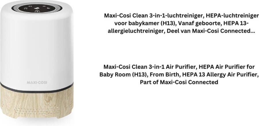Jacer Clean 3-in-1-Luchtreiniger HEPA voor Babykamer (H13) vanaf de Geboorte Air Purifier Anti-Allergeen Deel van Maxi-Cosi Connected Home Compatibel met Alexa Google Assistant