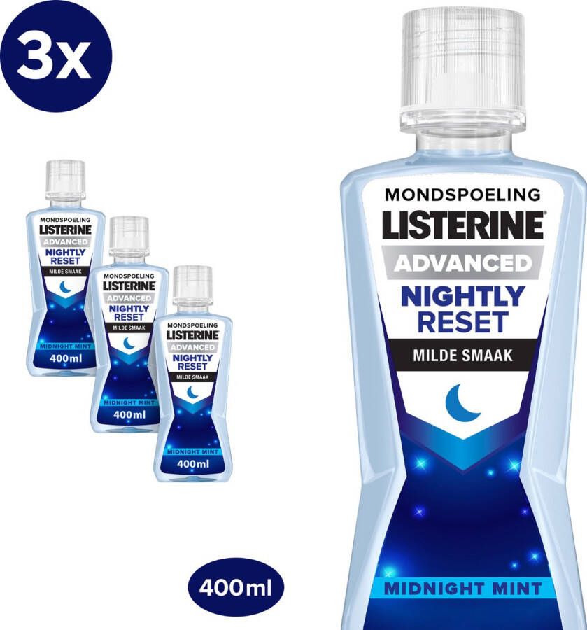 Listerine Nightly Reset Milde Smaak mondspoeling met RAPID-FUSHION -technologie voor gebruik tijdens de nacht hermineraliseert het tandglazuur 3 x 400 ml
