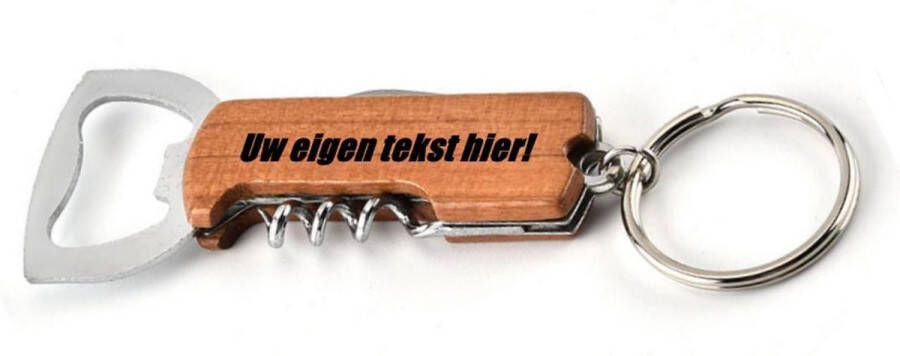 Logo op maat Multifunctionele houten sleutelhanger met flesopener kurkentrekker & kelnermes Gepersonaliseerd met uw eigen tekst en of naam!