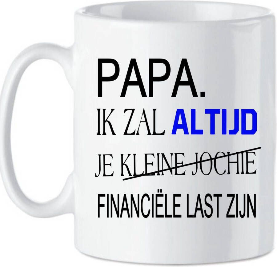 Looster-art&design Koffie beker thee mok tekst papa ik zal altijd je klein jochie zijn quote papa zoon