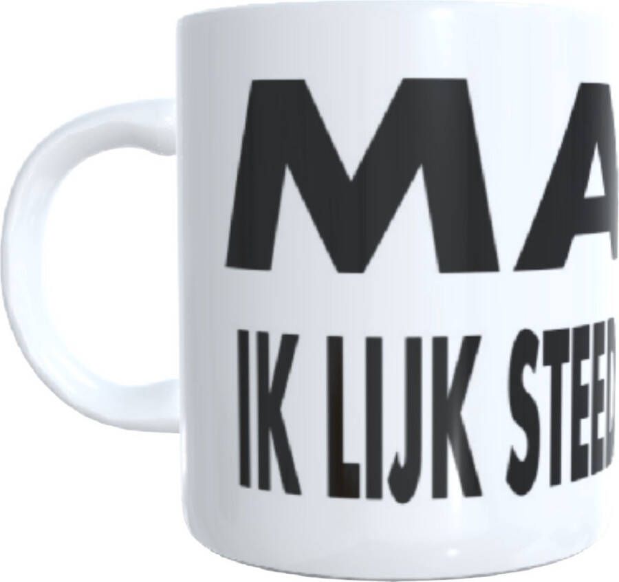 Looster-art&design Koffie beker thee mok tekst quote ik lijk steeds meer op jou geschenk papa mama