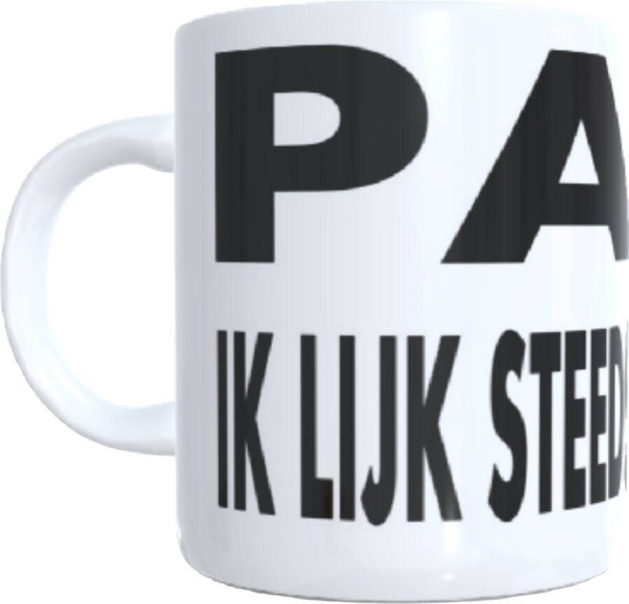 Looster-art&design Koffie beker thee mok tekst quote ik lijk steeds meer op jou geschenk papa mama