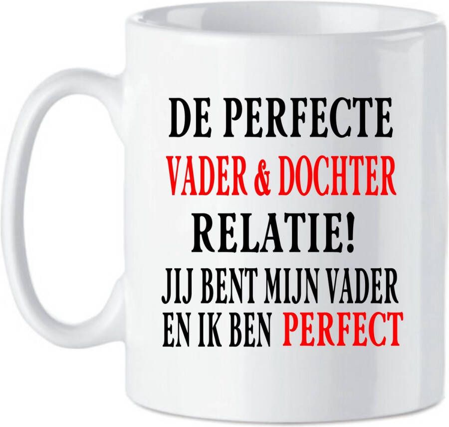 Looster-art&design Koffie beker thee mok tekst quote perfecte vader en dochter relatie