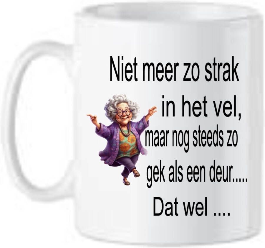 Looster-art&design Koffie beker thee mok tekst verjaardag- niet zo meer strak in vel vrouw gein