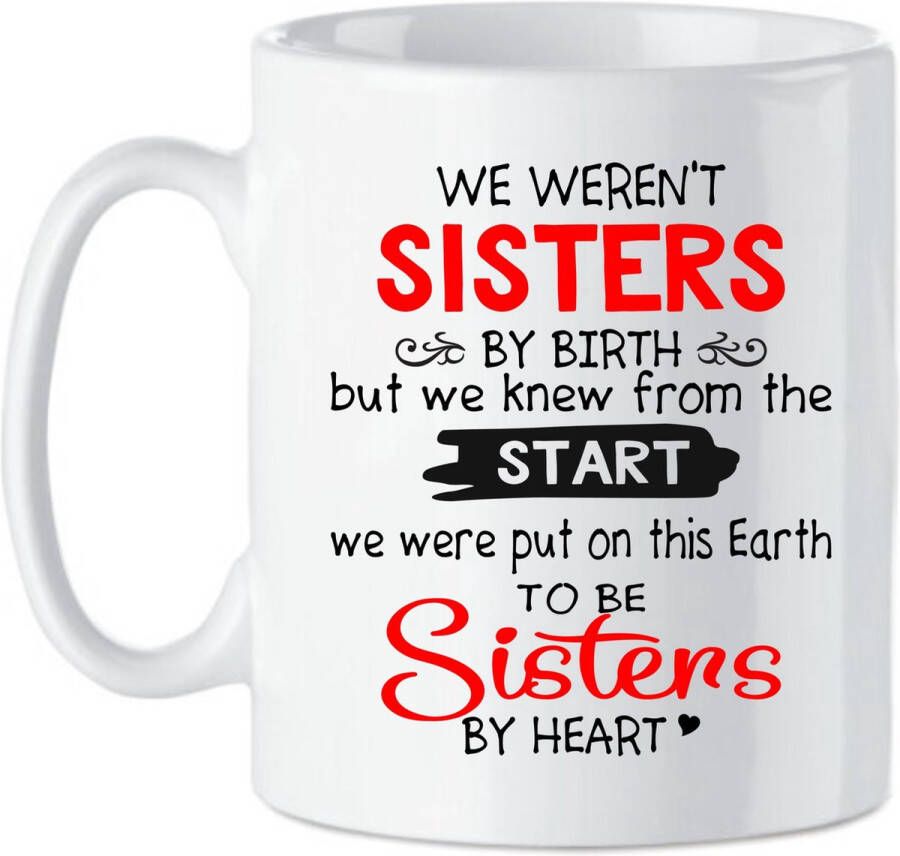 Looster-art&design Koffie beker thee mok verjaardag sisters vriendin zus