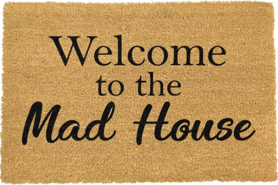 MadDeco kokos deurmat Welcome to the mad house welkom in het gekkenhuis duurzaam gemaakt in europa 60 x 40 cm