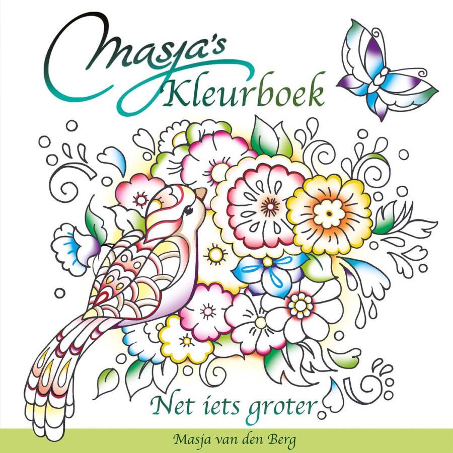 Masja van den Berg Masja's Kleurboek- Net iets groter- kleuren voor volwassenen- kleuren voor senioren