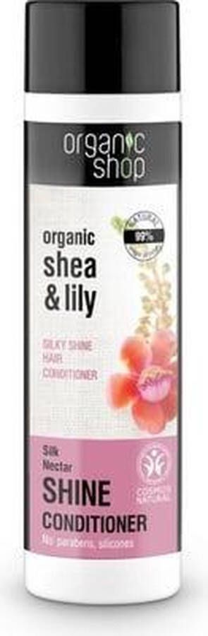 Organic Shop Biologische Shea & Lily Zijdeglans Hair Conditioner 280ml