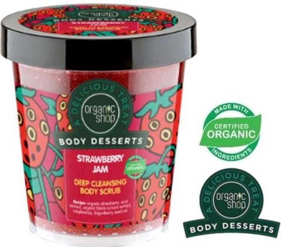 Organic Shop Body Desserts Aardbeienjam Deep Cleansing Body Scrub diepreinigende body scrub met aardbeienjam geur 450ml