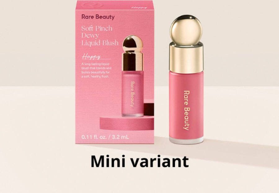 RARE beauty mini Soft Pinch Blush Liquid blush Selena Gomez Happy (3.2ml) MINI VARIANT