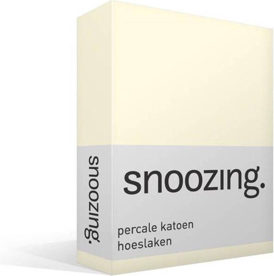 Snoozing Hoeslaken Tweepersoons 120x220 cm Percale katoen Ivoor